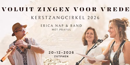 Voluit zingen voor Vrede — muziek in Zutphen