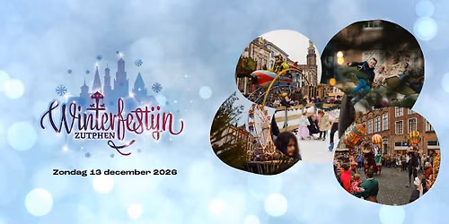 Winterfestijn Zutphen 2026 in Zutphen